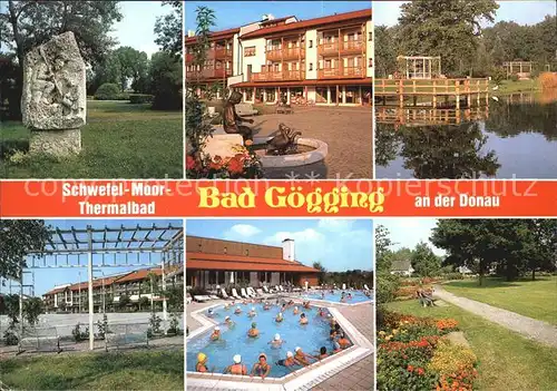 Bad Goegging Schwefel Moor Thermalbad Kat. Neustadt a.d.Donau