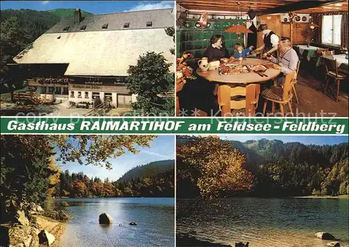 Feldberg Schwarzwald Raimartihof Gasthaus zum Feldsee Kat. Feldberg (Schwarzwald)