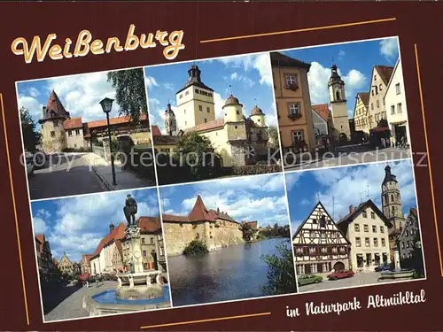 Weissenburg Bayern Scheibleinsturm Ellinger Tor Spitaltor Ludwigsbrunnen Stadtmauer am Seeweiher Am Hof Andreaskirche Kat. Weissenburg i.Bay.