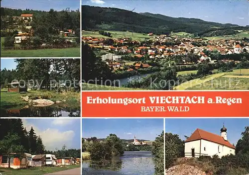 Viechtach Bayerischer Wald Campingplatz Panorama Kapelle Kat. Viechtach