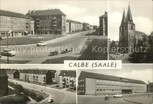 Calbe Saale Wilhelm Pieck Strasse Stephanikirche Oberschule  Kat. Calbe