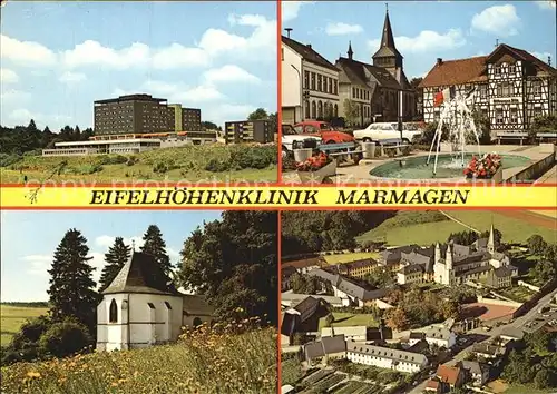 Marmagen Eifelhoehenklinik Alex Gustave Eiffel Platz Ahekapelle Kloster Steinfeld Kat. Nettersheim