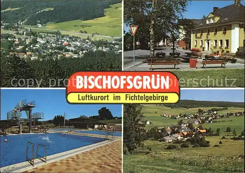 Bischofsgruen Panorama Dorfpartie Schwimmbad Panorama Kat. Bischofsgruen