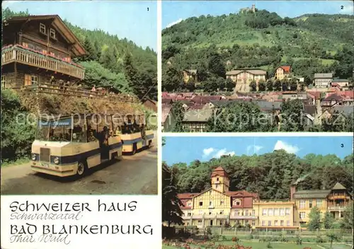 Bad Blankenburg Schweizer Haus  Kat. Bad Blankenburg