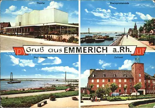 Emmerich Rhein Theater Rheinpromenade Rheinbruecke Zollamt Kat. Emmerich am Rhein