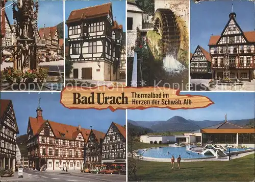 Bad Urach Stadtansichten Thermalbad Wasserrad  Kat. Bad Urach