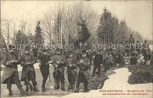 Gerardmer Vosges Soldats du 152e en manoeuvre de Campagne Kat. Gerardmer