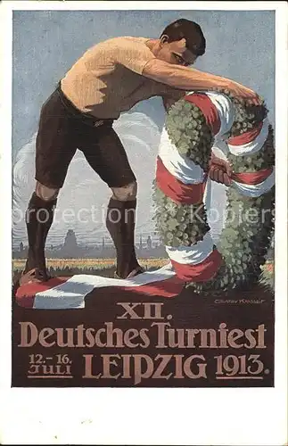 Leipzig 12. Deutsches Turnfest Offizielle Festpostkarte Nr 2 Der Festkranz Kuenstlerkarte Kat. Leipzig