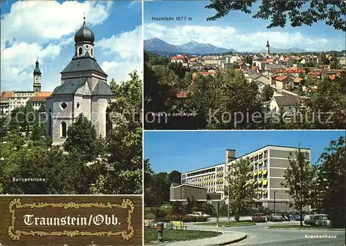 Traunstein Oberbayern Salinenkirche Panorama Hochfelln Krankenhaus Kat. Traunstein