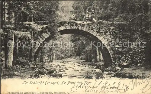 La Schlucht Pont des Fees  Kat. Gerardmer