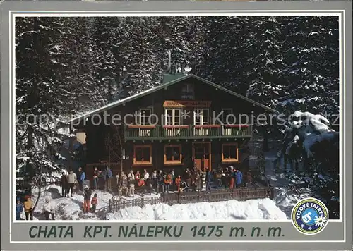 Vysoke Tatry Chata Kpt Nalepku Berghaus Hohe Tatra Kat. Slowakische Republik