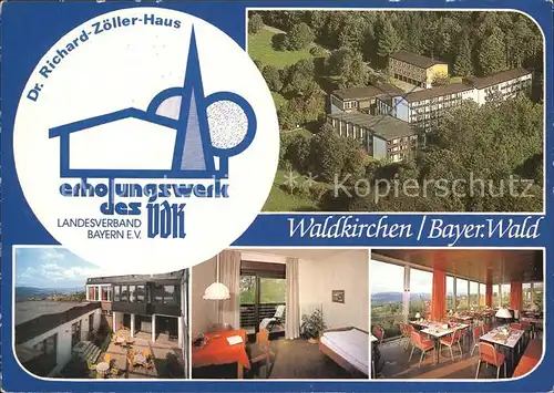 Waldkirchen Niederbayern Dr Richard Zoeller Haus Erholungswerk des VdK Kat. Waldkirchen