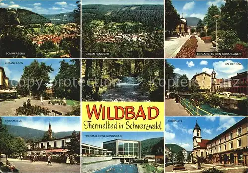 Bad Wildbad Sommerberg Kuranlagen Trinkhalle Thermalbewegungsbad Kurplatz An der Enz Kat. Bad Wildbad