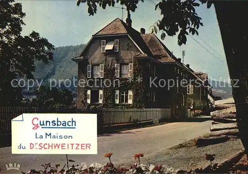Gunsbach Maison Albert Schweitzer Kat. Gunsbach