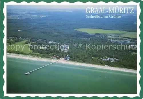 Graal Mueritz Ostseebad Fliegeraufnahme mit Strand Kat. Seeheilbad Graal Mueritz