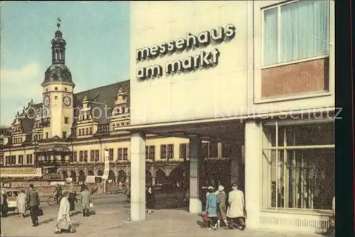 Leipzig Messehaus am Markt und altes Rathaus Kat. Leipzig