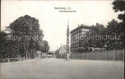 Saarburg Lothringen Garnisonlazarett Kat. Sarrebourg
