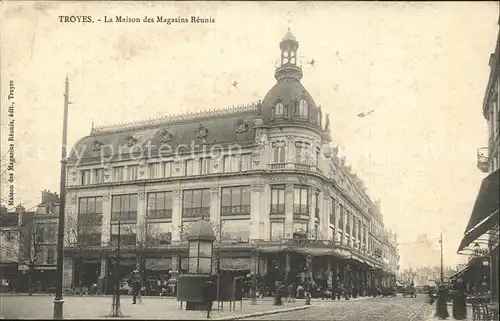 Troyes Aube La Maison des Magasins Reunis Kat. Troyes