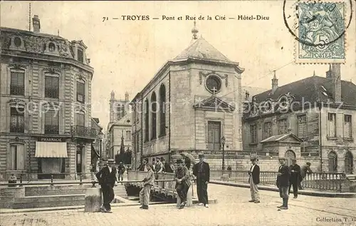 Troyes Aube Pont et Rue de la Cite Hotel Dieu Kat. Troyes