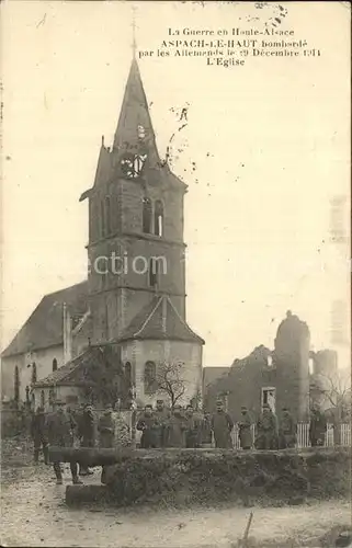 Aspach Haut Rhin Weltkrieg Bombardierung Dezember 1914 Kirche Kat. Aspach