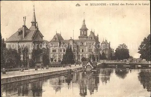 Mulhouse Muehlhausen Hotel des Postes et le Canal Kat. Mulhouse