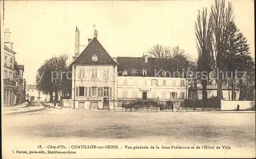 Chatillon sur Seine Vue generale de la Sous Prefecture et de l Hotel de Ville Kat. Chatillon sur Seine