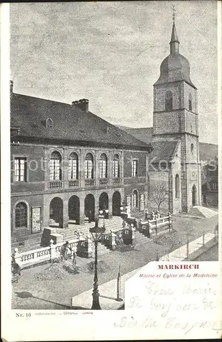 Markirch Mairie et Eglise de la Madeleine Kat. Sainte Marie aux Mines