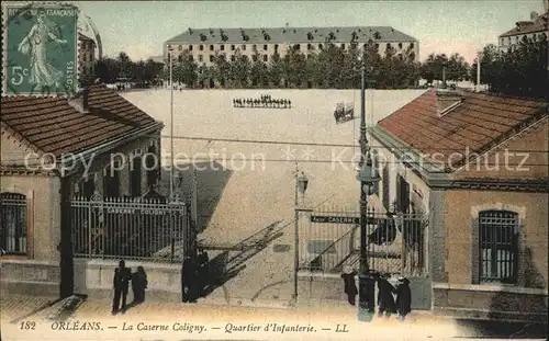 Orleans Loiret Caserne Coligny Quartier d Infanterie Kat. Orleans