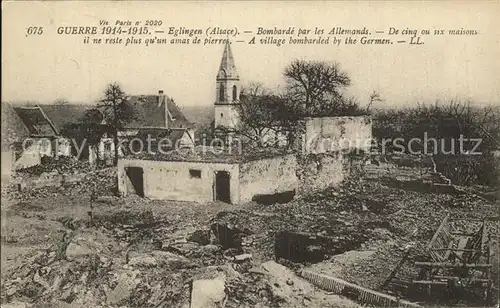 Eglingen Krieg 1914 1915 Bombardierung durch die Deutschen  Kat. Eglingen