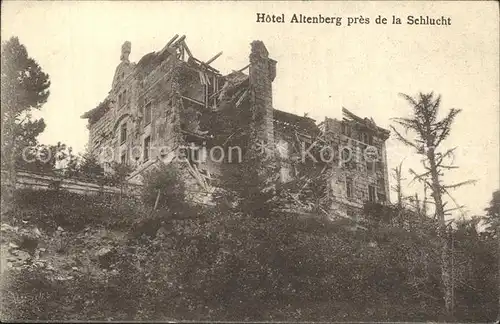 La Schlucht Hotel Altenberg bombardiert Kat. Gerardmer