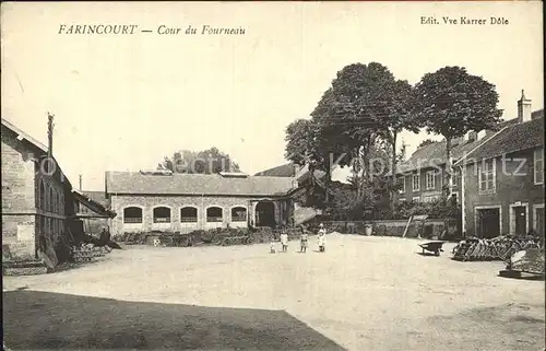 Farincourt Cour du Fourneau Kat. Farincourt