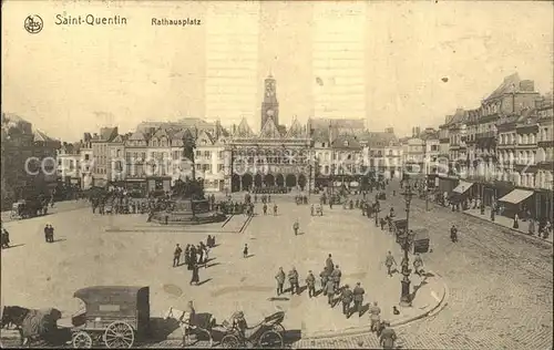 Saint Quentin Rathausplatz Kat. Saint Quentin