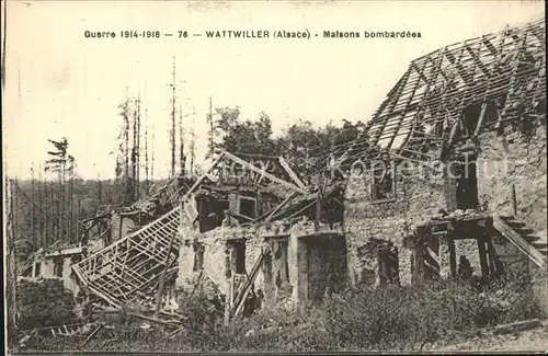 Wattwiller Krieg 1914 1918 Bombardierung Kat. Wattwiller