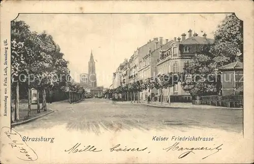 Strassburg Elsass Kaiser Friedrichstrasse Kat. Strasbourg