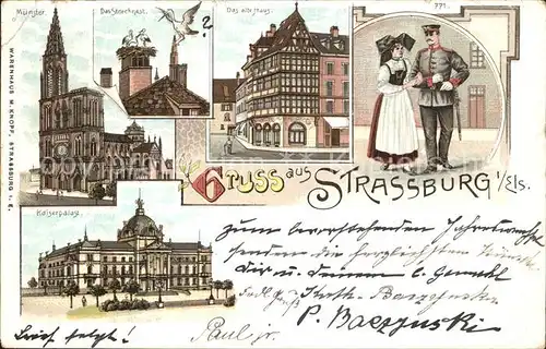 Strassburg Elsass Kaiserpalast Muenster Storchennest Altes Haus Trachten Kat. Strasbourg