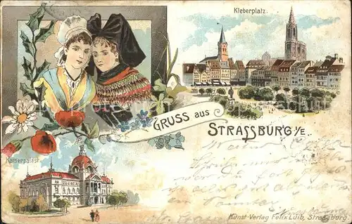 Strassburg Elsass Kleberplatz Kaiserpalast Trachten Kat. Strasbourg