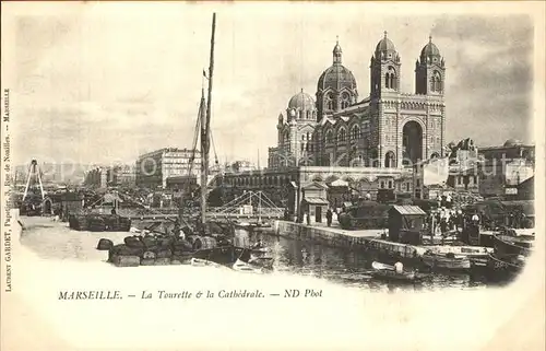 Marseille La Tourette et la Cathedrale Kat. Marseille