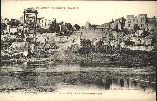 Nomeny Vue d ensemble La Guerre en Lorraine en 1914 1915 Grande Guerre Kat. Nomeny