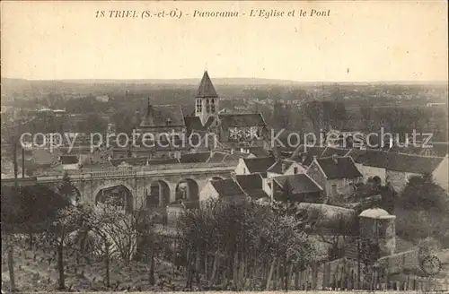 Triel sur Seine Panorama Eglise et le Pont Kat. Triel sur Seine