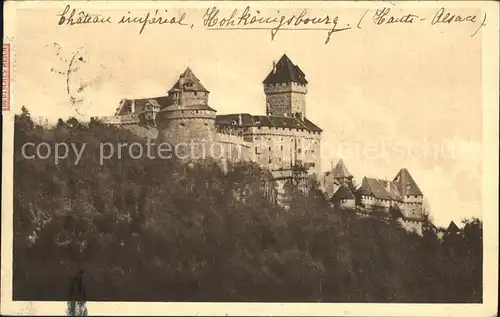 Haut Koenigsbourg Hohkoenigsburg Chateau Kat. Orschwiller