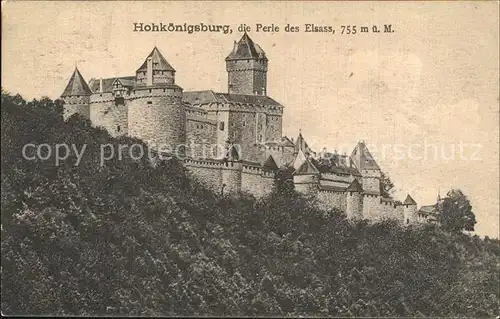 Hohkoenigsburg Haut Koenigsbourg Die Perle des Elsass Kat. Orschwiller