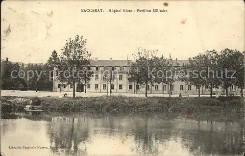 Baccarat Hopital Mixte Pavillon Militaire Kat. Baccarat