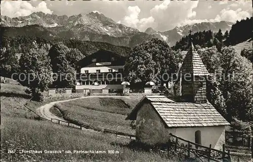 Garmisch Partenkirchen Forsthaus Graseck ob Partnachklamm Kat. Garmisch Partenkirchen