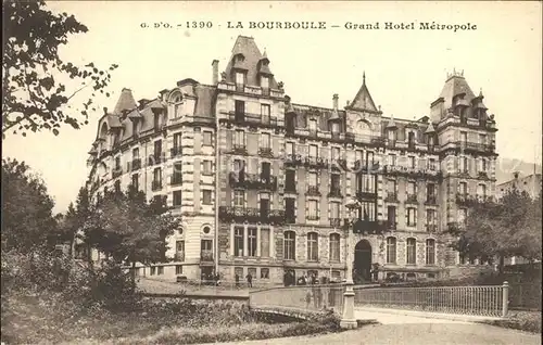 La Bourboule Grand Hotel Metropole Kat. La Bourboule