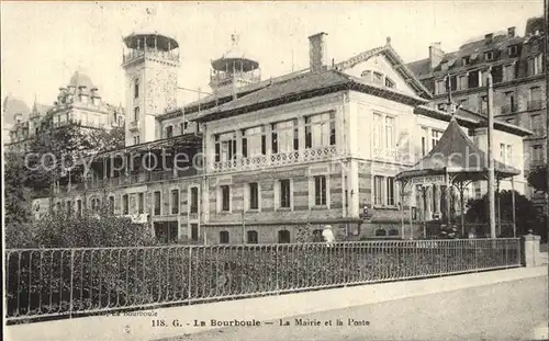 La Bourboule La Mairie et la Poste Kat. La Bourboule