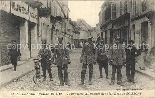 Soissons Aisne Prisonniers Allemands Grand Guerre 1914 17 Deutsche Gefangene 1. Weltkrieg Kat. Soissons