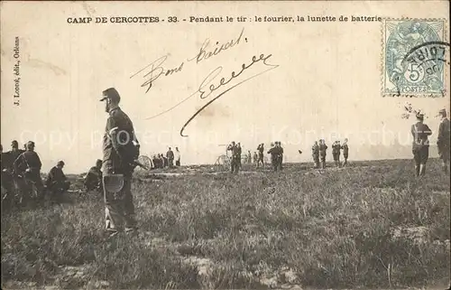 Cercottes Au Camp Pendant le tir le fourier la lunette de batterie Kat. Cercottes