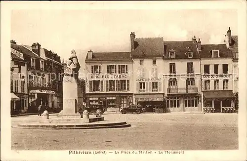 Pithiviers Loiret Place du Martroi Monument Kat. Pithiviers