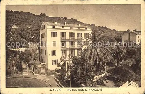 Ajaccio Hotel des Etrangers Kat. Ajaccio