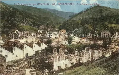 Sondernach Haut Rhin Les ruines du village Front des Vosges Grande Guerre 1. Weltkrieg Kat. Sondernach